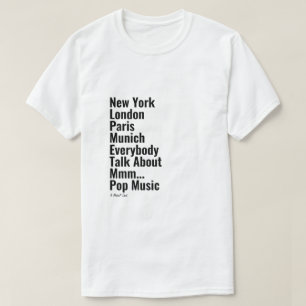Nueva York Londres París Múnich - Una camiseta de