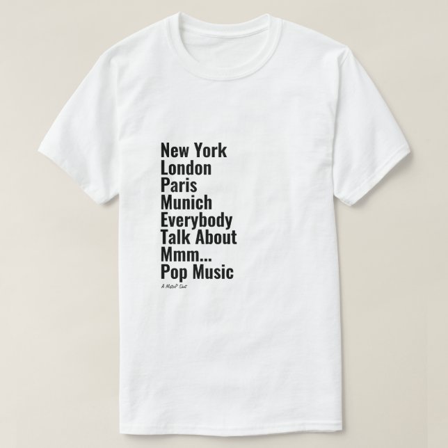 Nueva York Londres París Múnich - Una camiseta de  (Diseño del anverso)