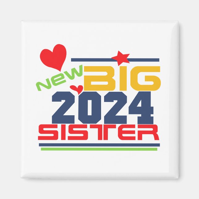 Nuevo imán Big Sister 2024 (Frente)