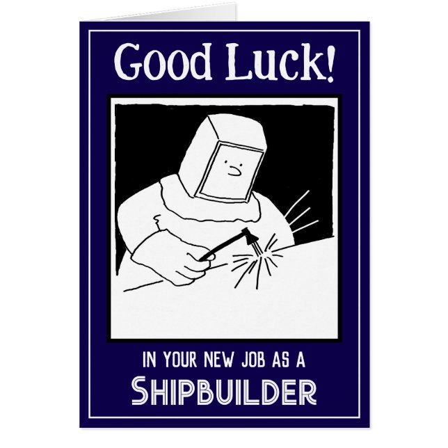 Nuevo Trabajo como Constructor Naval - Tarjeta de  (Frente)