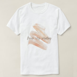 Nunca Dejes de Crear – Camiseta de Trazo de Pincel