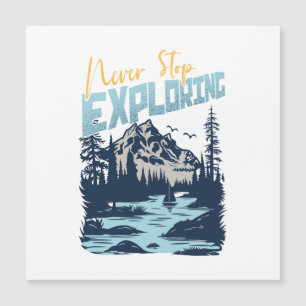 Nunca dejes de explorar - Aventura por la naturale