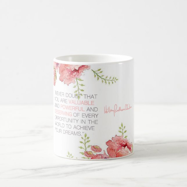 Nunca dude - la taza de Hillary Clinton (Centro)