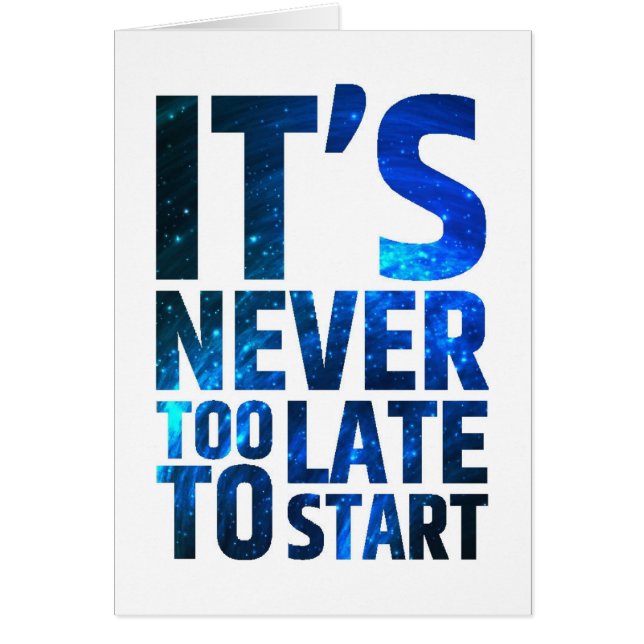 Nunca es demasiado atrasado comenzar (Frente)