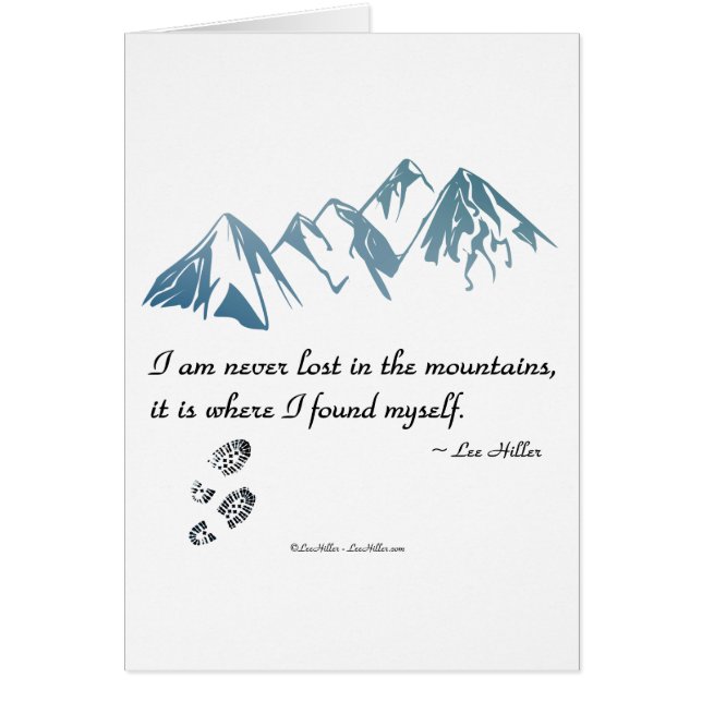 Nunca estoy perdido en las montañas, es donde... (Frente)