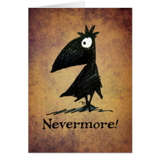 ¡Nunca más! Cuervo negro divertido Edgar Allen Poe