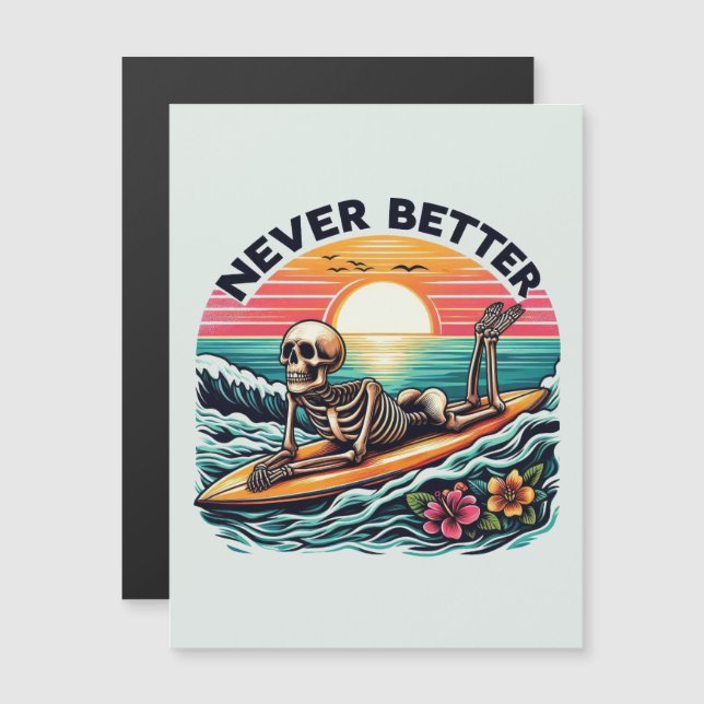 Nunca Mejor - Skeleton Surfing Sunset Wave Design (Anverso/Reverso)