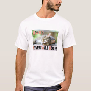 Nunca Obedecerán la camiseta (ligera)