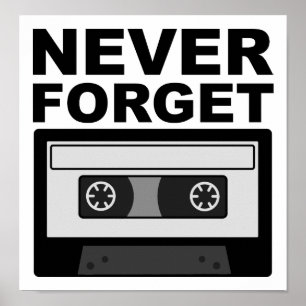Nunca Olvides Casete Póster Divertido