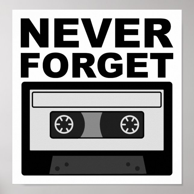 Nunca Olvides Casete Póster Divertido (Frente)