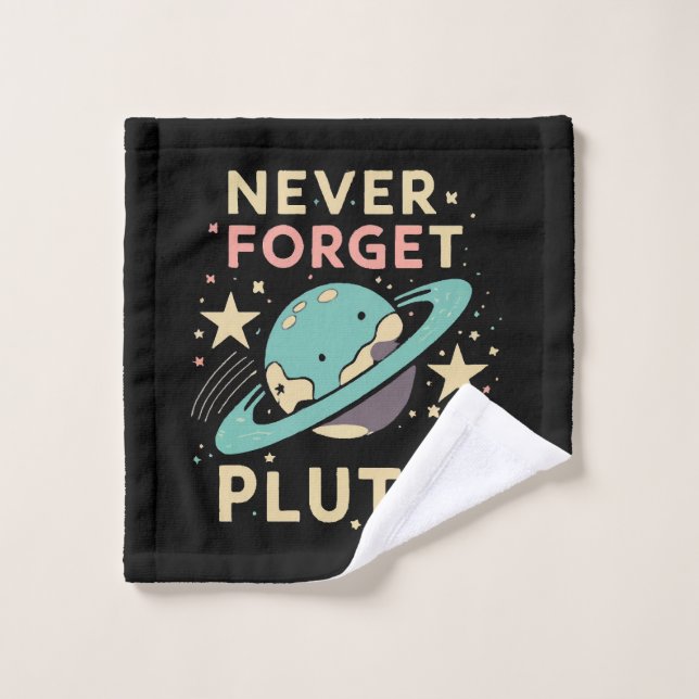 Nunca Olvides la Ciencia Espacial de Plutón (Toallita)