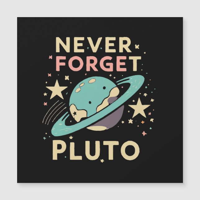 Nunca Olvides la Ciencia Espacial de Plutón (Anverso)