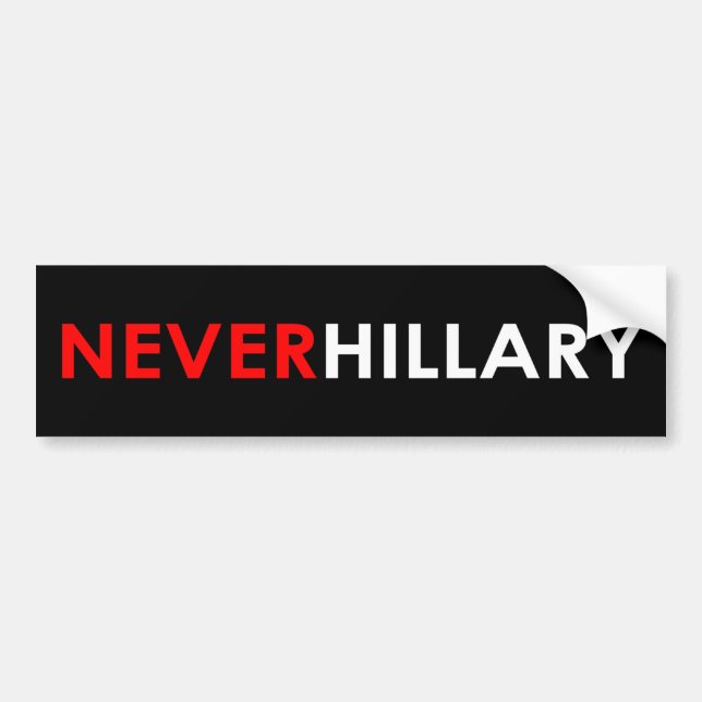 Nunca pegatina para el parachoques de Hillary (Frente)
