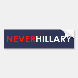 Nunca pegatina para el parachoques de Hillary
