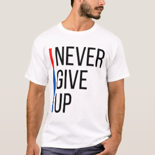 Nunca renuncies a la camiseta