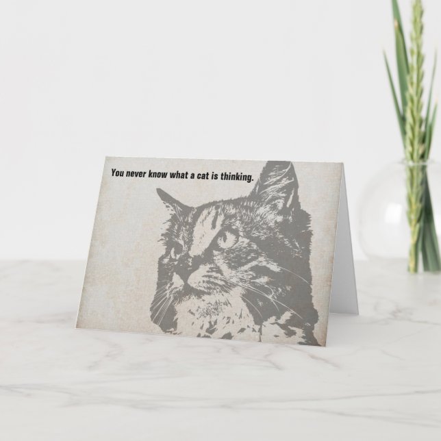 Nunca sabes que un gato piensa en la tarjeta de cu (Anverso)