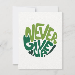 Nunca se rinda - Letras de mano verde positivo