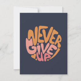 Nunca se rindan - Motivación rosa y Naranja oscuro