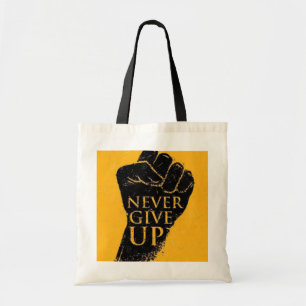 "Nunca se rindan" Motivador Bolsa De Tosta