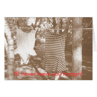 ¡Nunca te dejaré el hangin!