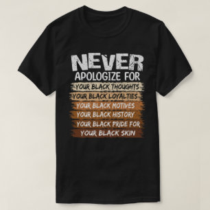 🖤 nunca te disculpes por tu camiseta Black Though