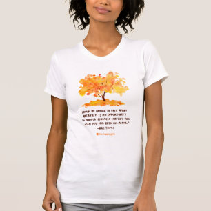 Nunca tenga miedo de caer aparte camiseta del
