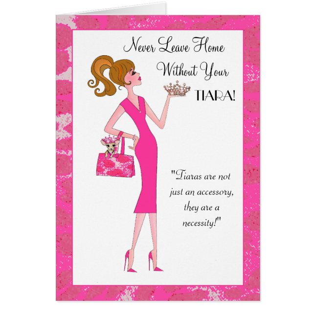 "¡Nunca Vete De Casa Sin Tu Tiara!" (Frente)