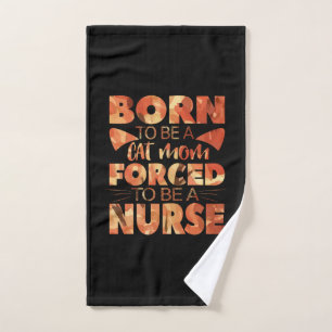 Nurse Gift Nació Para Ser Una Madre Gata
