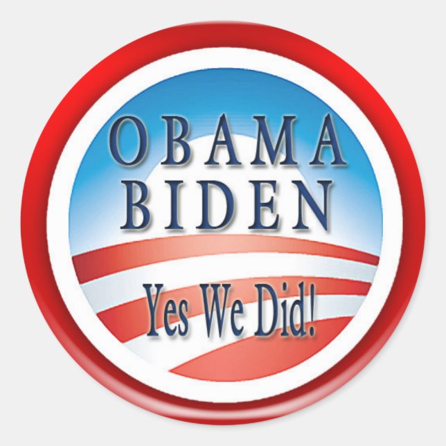 OBAMA BIDEN PEGATINAS DE "SÍ LO HICIMOS" (Anverso)