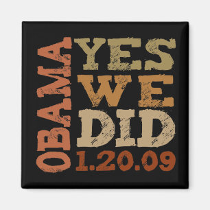OBAMA HICIMOS SÍ 1.20.09 - imán cuadrado
