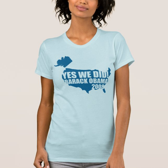 OBAMA hicimos sí la camiseta (Anverso)