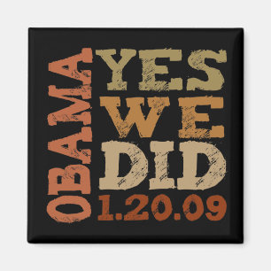 OBAMA SÍ HICIMOS 1.20.09 - imán cuadrado