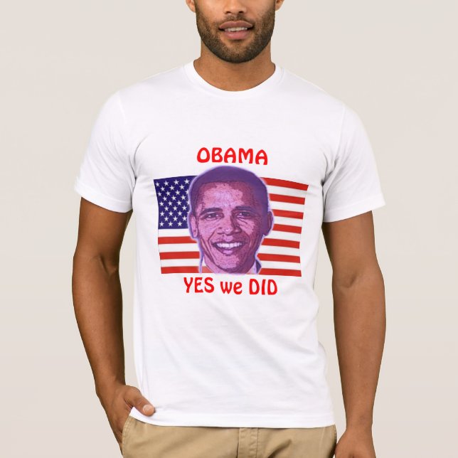OBAMA Sí Hicimos Camiseta (Anverso)
