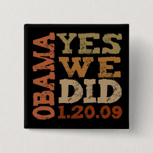 OBAMA SÍ LO HICIMOS 1.20.09 - botón cuadrado