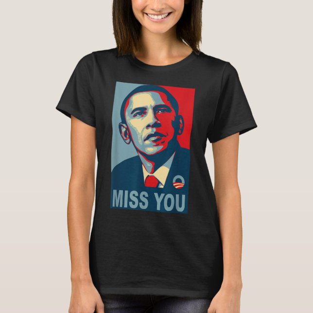 Obama te extraña la camiseta política (Anverso)