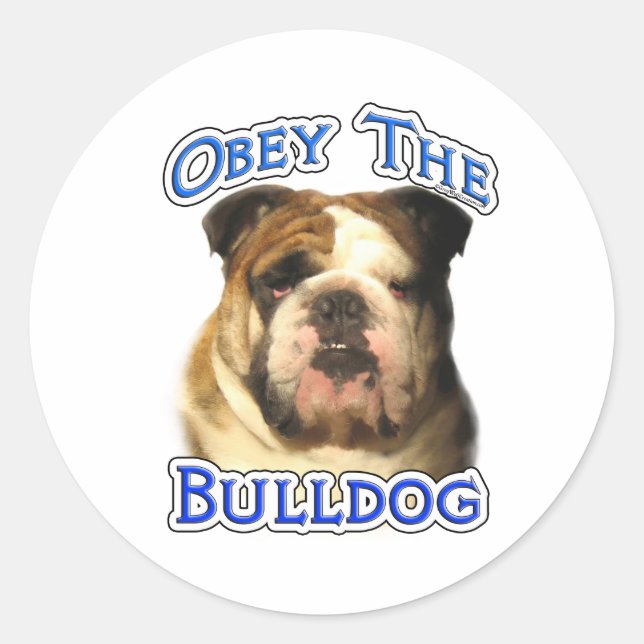 Obedece al Bulldog - Pegatina (Anverso)