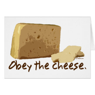 Obedezca el queso