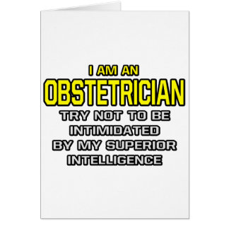 Obstetricista... Inteligencia Superior