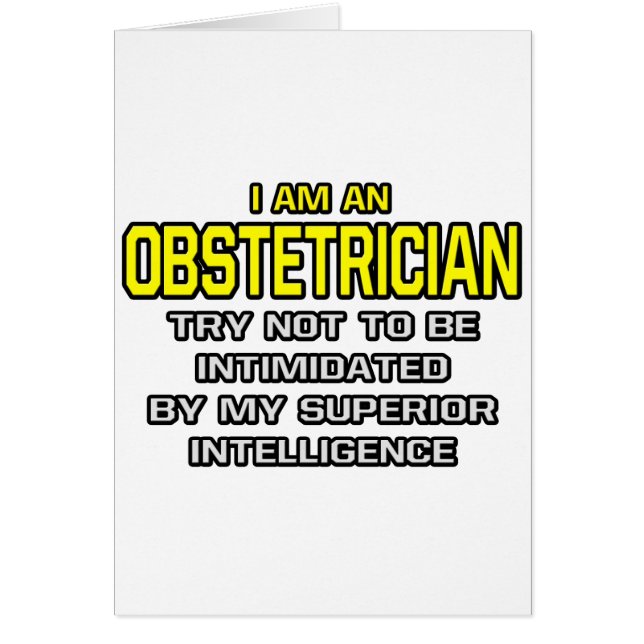 Obstetricista... Inteligencia Superior (Frente)