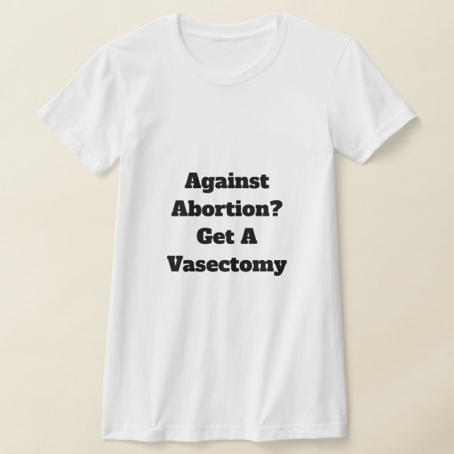 Obtén una camiseta de Vasectomía (Distribución)