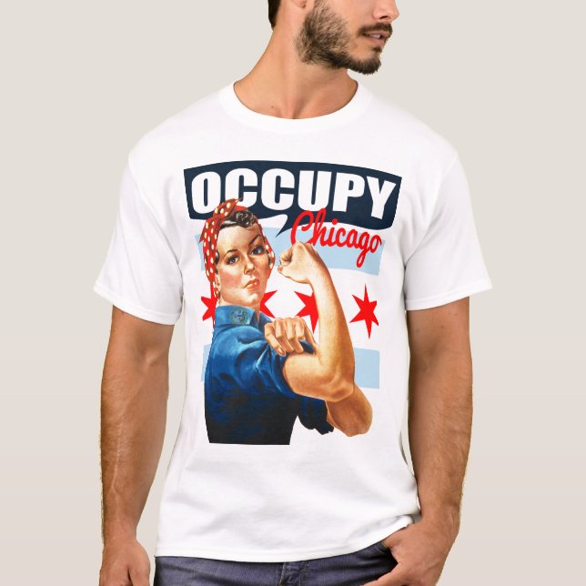 Occupy Chicago Rosie la camiseta del Riveter (Anverso)