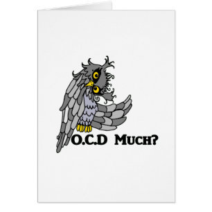 ¿OCD mucho? Búho loco