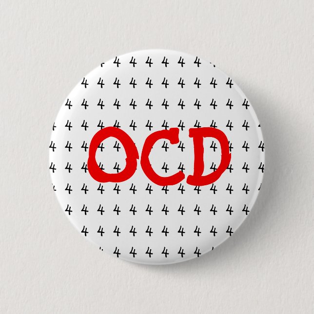 OCD Obsesivo Trastorno Compulsivo Número 4 Botón (Anverso)