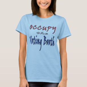 Ocupar la cabina de votación 1 camiseta