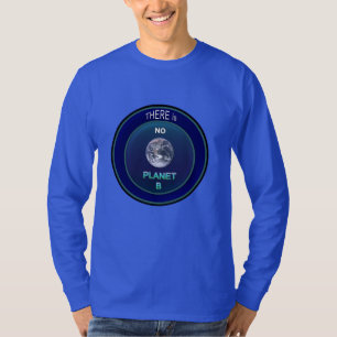 Ocupe la tierra del planeta "no hay que camiseta