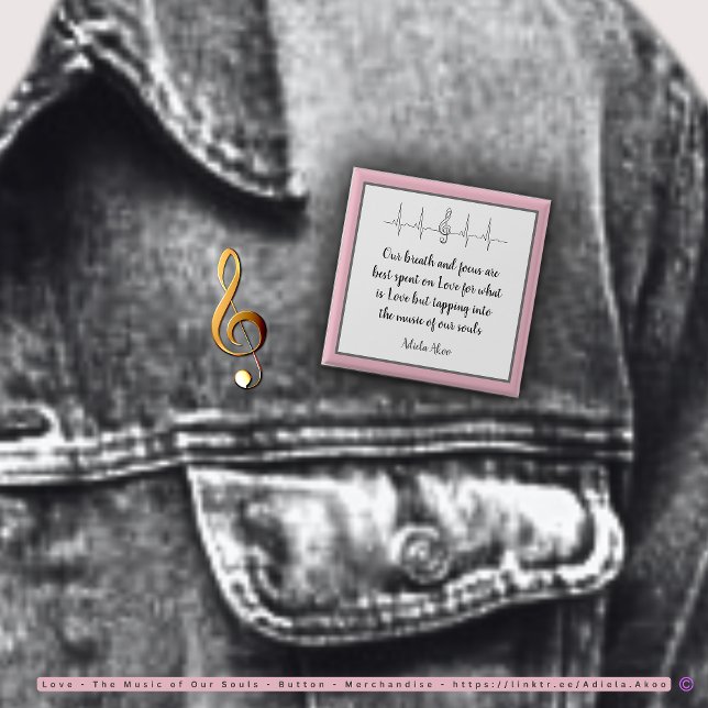 Oda al Botón del Amor de la Poeta Adiela Akoo (Love -the Music of our Souls Button by Poet Adiela Akoo. Pair with tote & tshirt 4 a gr8t gift combo)