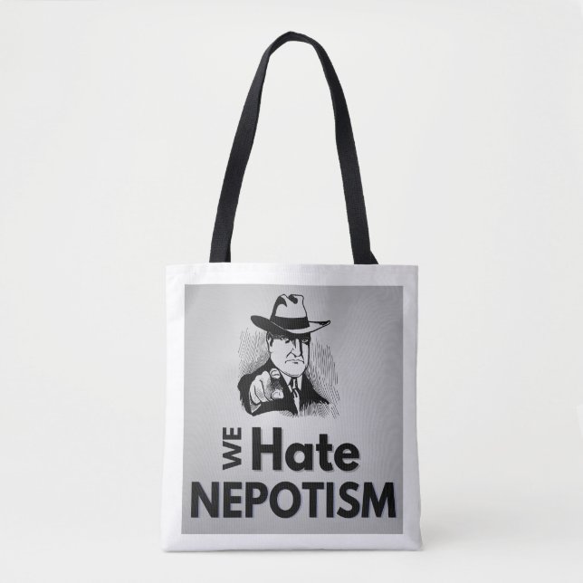 Odiamos el nepotismo - Bolsa de Tote (Anverso)