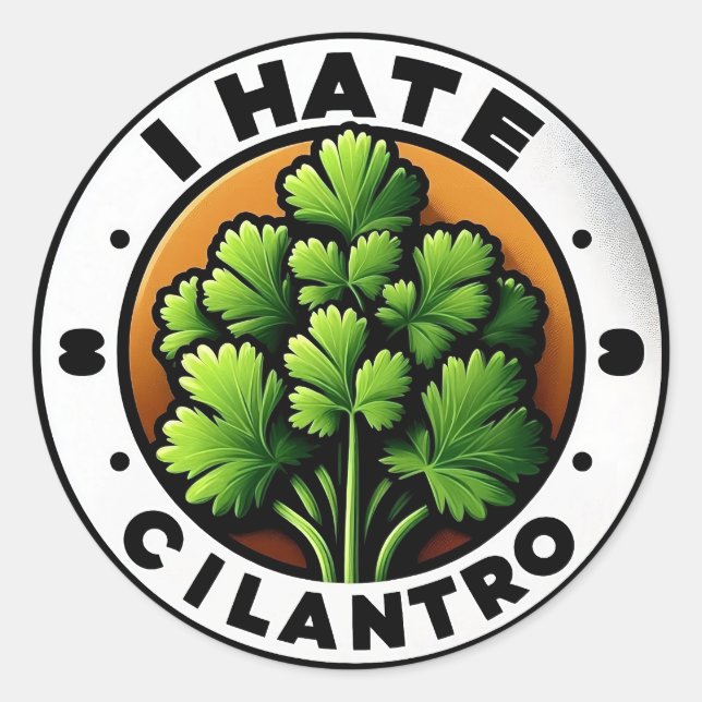 Odio a Cilantro Pegatina de 3" (Anverso)