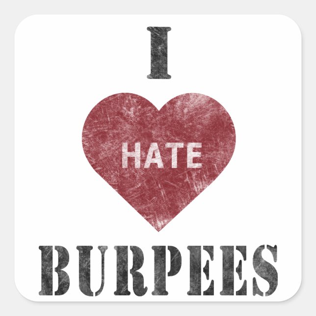 Odio a los pegatinas de burpees (Anverso)