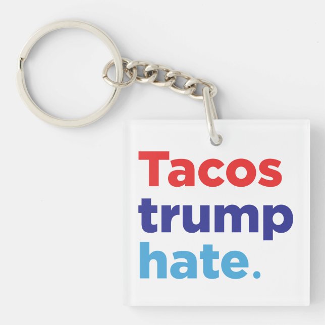 Odio del triunfo del Tacos: Llavero del (Frente)